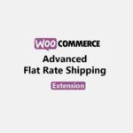 WooCommerce Advanced Flat Rate WordPress Shipping Plugin