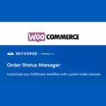 WooCommerce Order Status Manager WordPress Order Status Plugin